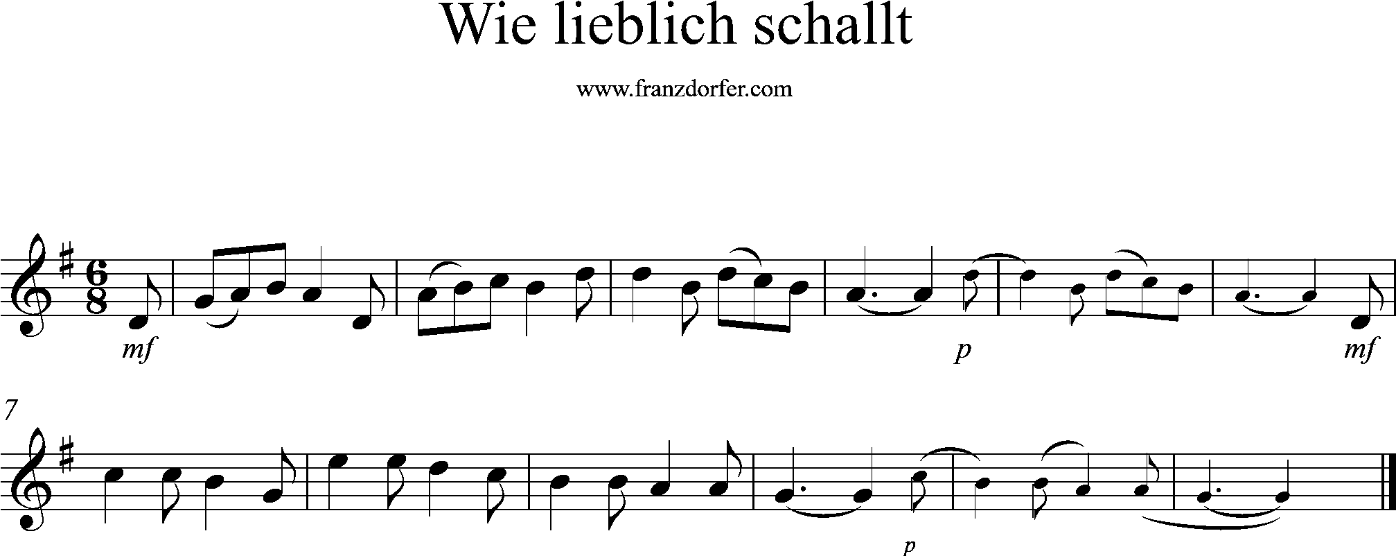 wie lieblich schallt, G-Dur